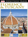 Cover image for DK Eyewitness Travel Guide Florence and Tuscany